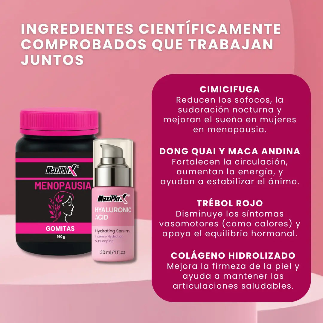 Maxi Plus Serena Gomitas Naturales para la Menopausia + Suero Rejuvenecedor de Ácido Hialurónico